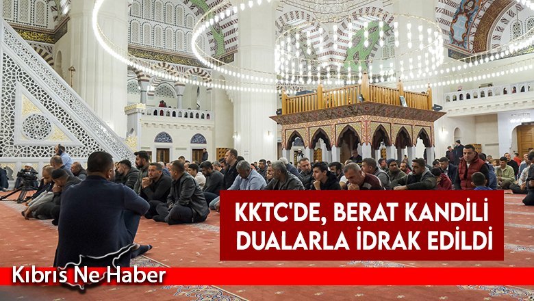 KKTC'de, Berat Kandili dualarla idrak edildi