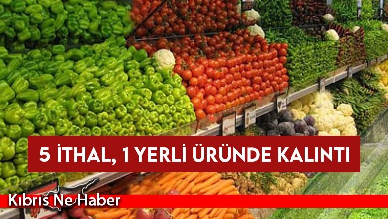 5 ithal, 1 yerli üründe kalıntı