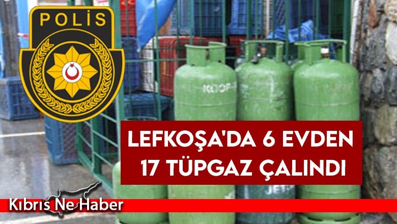 Lefkoşa'da 6 evden 17 tüpgaz çalındı, 3 kişi tutuklandı