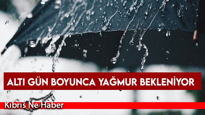 Altı Gün Boyunca Yağmur Bekleniyor