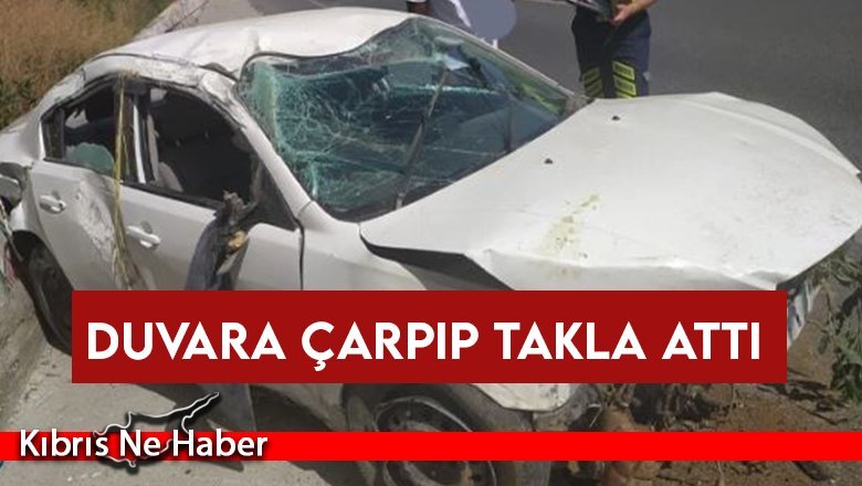 Duvara çarpıp takla attı