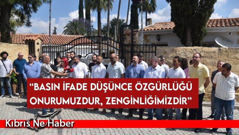 “Basın ifade düşünce özgürlüğü onurumuzdur, zenginliğimizdir”