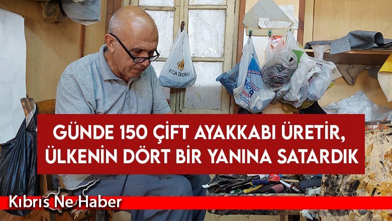Lefkoşa’nın simge isimlerinden biri: Kunduracı Arif...
