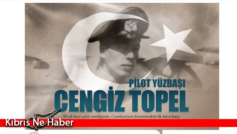 TC Savunma Bakanlığından Şehit Pilot Yüzbaşı Cengiz Topel için anma mesajı