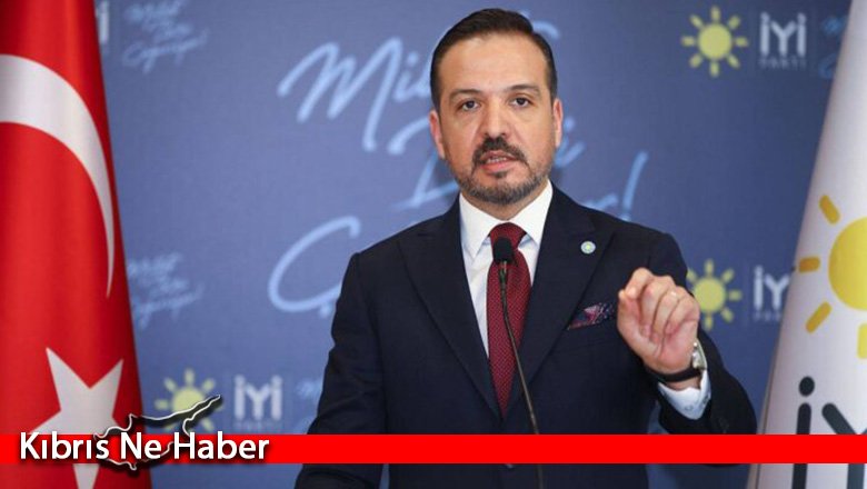 “İYİ Parti olarak haksızlık ve hukuksuzluğun karşısındayız ve elbette Kuzey Kıbrıs Türk halkının yanındayız”