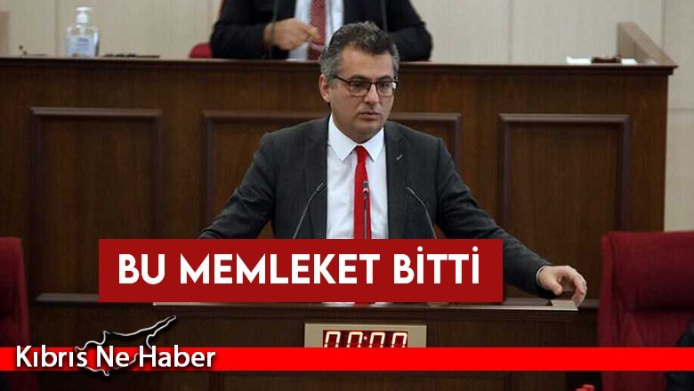 Erhürman: Bu memleket bitti