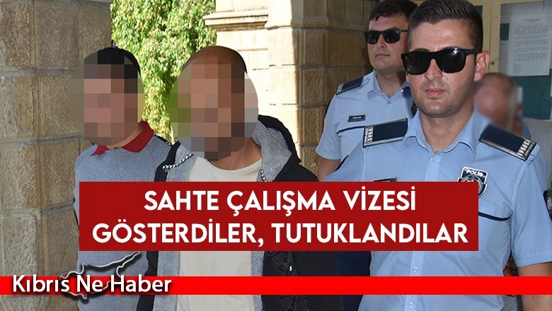 Sahte çalışma vizesi gösterdiler, tutuklandılar