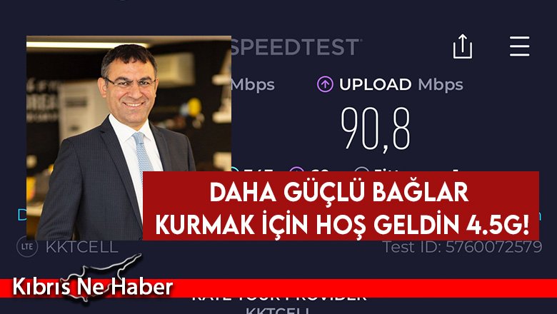 Küçüközdemir: Daha güçlü bağlar kurmak için hoş geldin 4.5G!