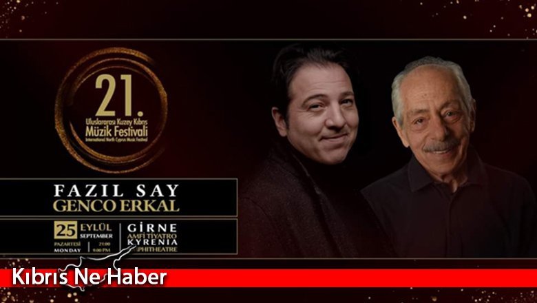 Fazıl Say ve Genco Erkal Girne Amfitiyatro'da sahne alacak