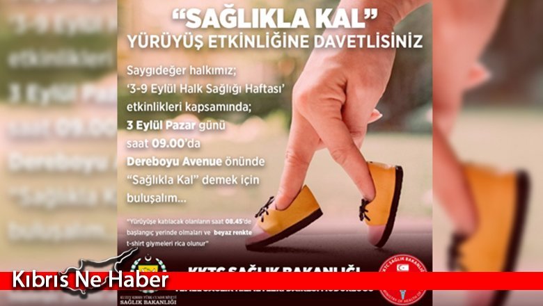Halk Sağlığı Haftası ''Sağlıkla Kal'' yürüyüşüyle başlıyor