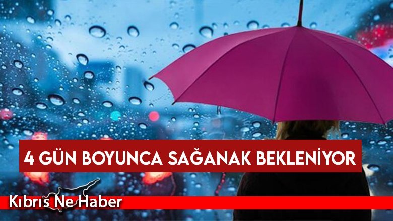 Meteoroloji uyardı: 4 gün boyunca sağanak bekleniyor