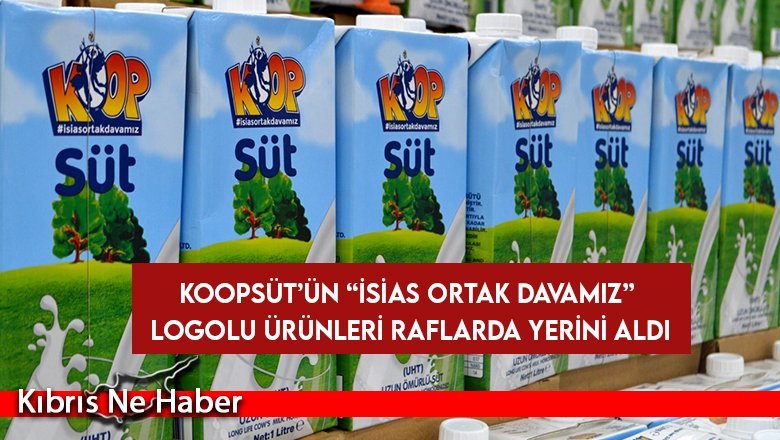 Koopsüt’ün “İsias Ortak Davamız” logolu ürünleri raflarda yerini aldı