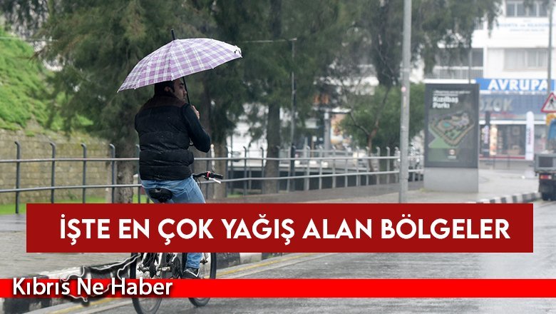 En Çok Yağış Nereye Düştü