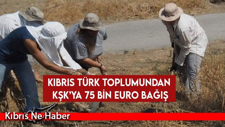 Kıbrıs Türk toplumundan KŞK’ya 75 bin Euro bağış