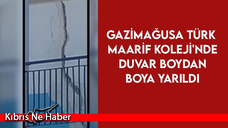 Milli Eğitim Bakanlığı: Gazimağusa TMK'daki duvar çatlağının onarımı yapıldı