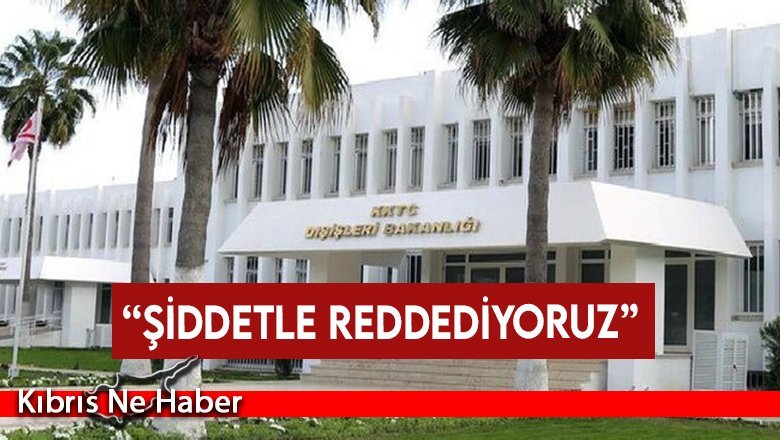 Dışişleri Bakanlığı: "İsrail'in KKTC ile ilgili açıklamaları delilsiz, dayanaksız ve kötü niyetli... ”