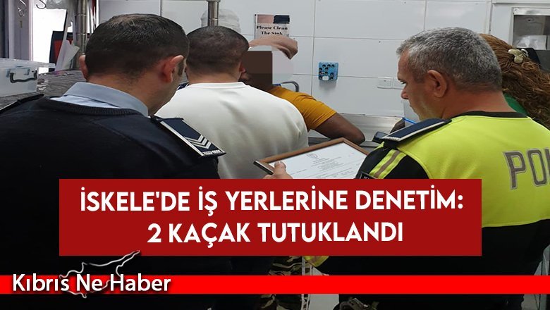 İskele'de Çalışma Yaşamına İlişkin Denetimler Yapıldı
