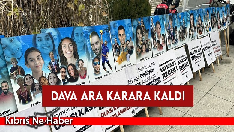 İsias Duruşmasına ara verildi: Dava ara karara kaldı