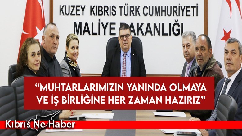 Maliye Bakanı Berova, Muhtarlar Birliği Derneği heyetini kabul etti