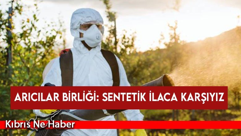 Arıcılar Birliği: Sentetik ilaca karşıyız