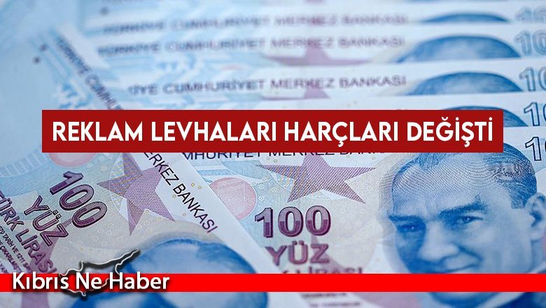 Reklam levhaları harçları değişti