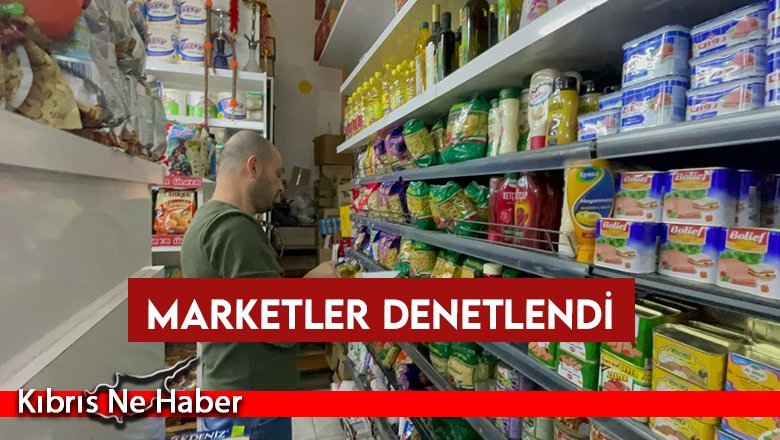 Marketler denetlendi