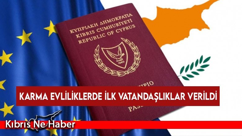 Karma evliliklerde ilk vatandaşlıklar verildi