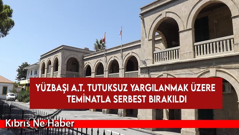 Yüzbaşı A.T. tutuksuz yargılanmak üzere teminatla serbest bırakıldı