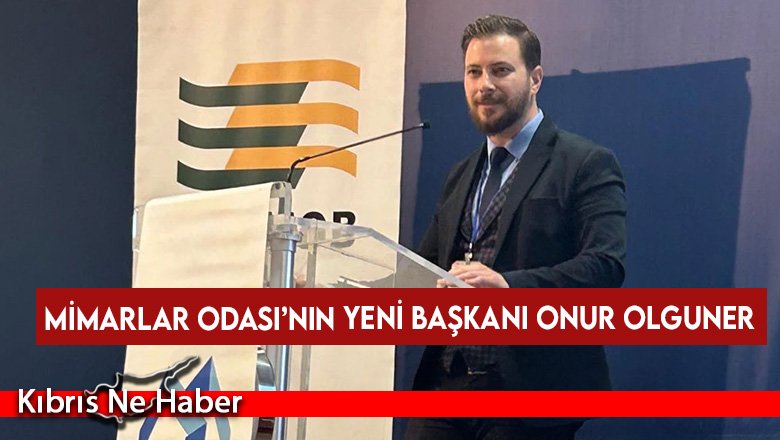 Mimarlar Odası’nın yeni Başkanı Onur Olguner