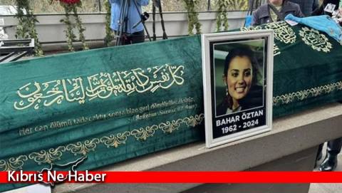 Oyuncu Bahar Öztan son yolculuğuna uğurlandı