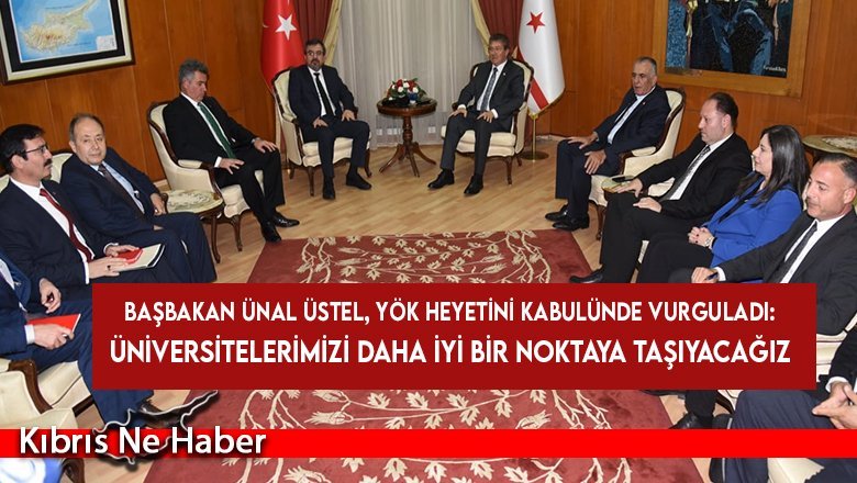 Başbakan Üstel YÖK heyetiyle görüştü