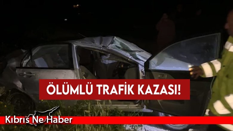Lefkoşa - Mağusa anayolunda ölümlü kaza...