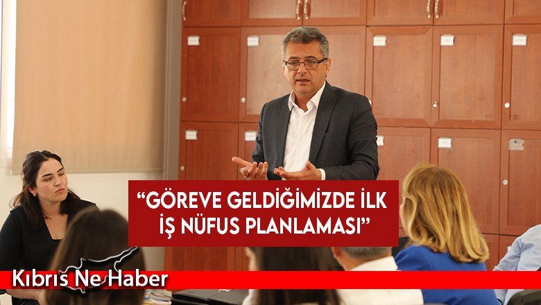 Erhürman: Göreve geldiğimizde ilk iş nüfus planlaması