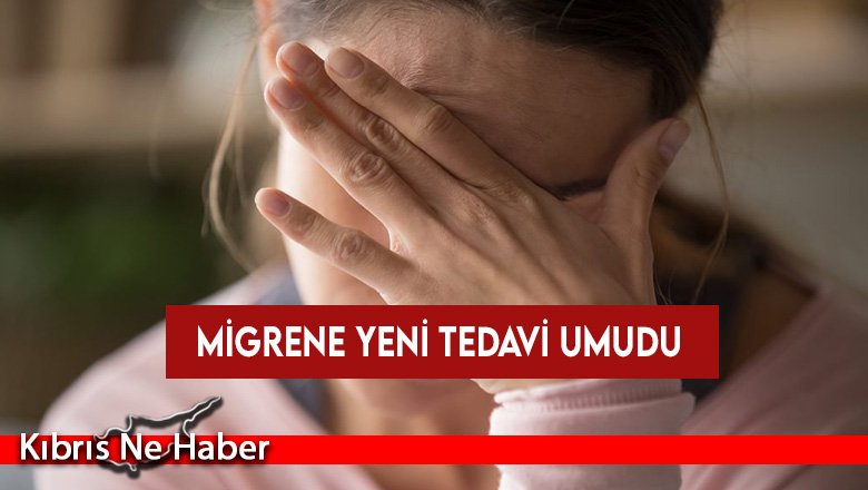 Migrene yeni tedavi umudu: Hap olarak alınacak ilaç İngiltere'de kullanıma sokuluyor