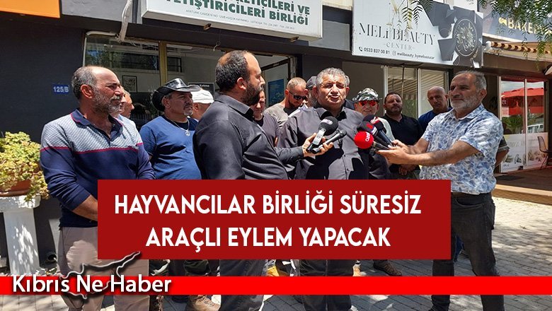 Hayvancılar Birliği Süresiz Araçlı Eylem Yapacak