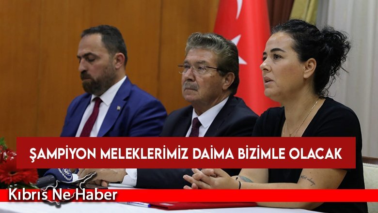 Üstel: Şampiyon Meleklerimiz daima bizimle olacak