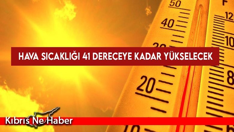 Kavurucu sıcaklar geliyor