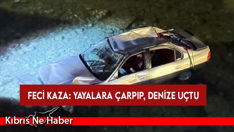 Feci kazada araç denize uçtu: 1 kişi hayatını kaybetti, 3 kişi yaralandı!