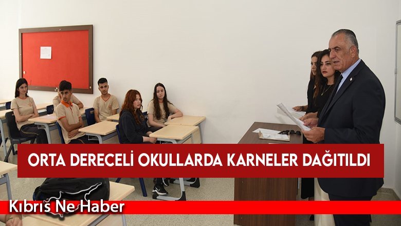 Orta dereceli okullarda karneler dağıtıldı