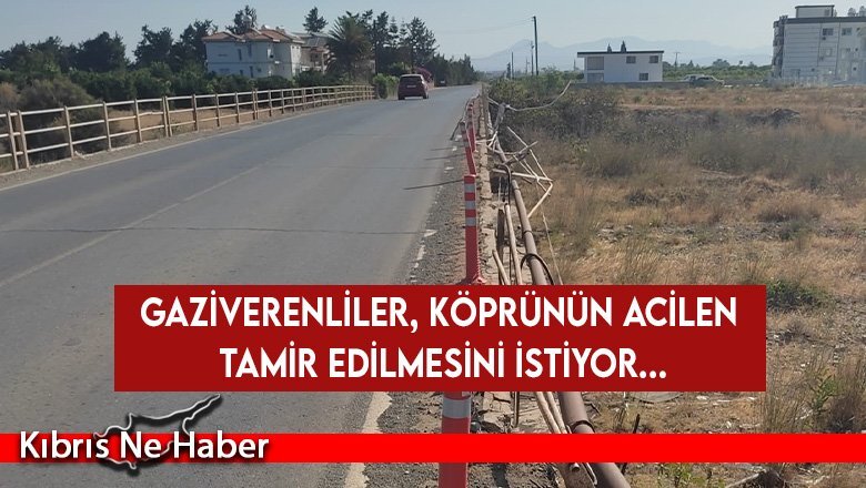 Gaziveren-Lefke anayolundaki köprü tehlike saçıyor