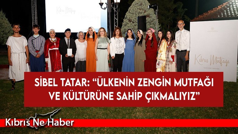 “Gelenekten Geleceğe Kıbrıs Mutfağı” kitabı, Cumhurbaşkanlığı himayesinde düzenlenen etkinlikle tanıtıldı