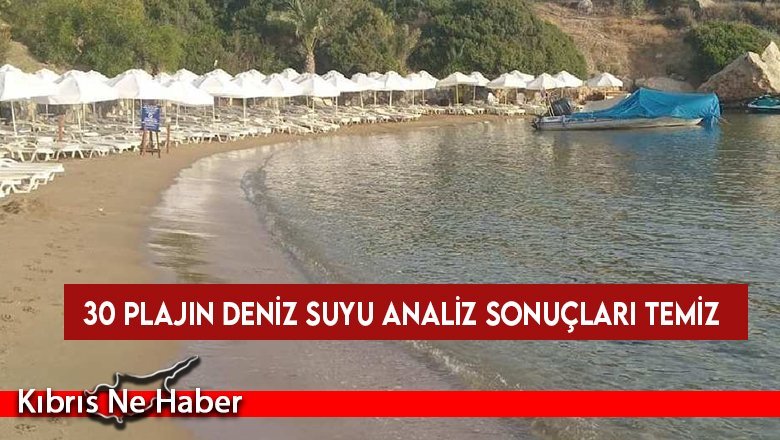 30 plajın deniz suyu analiz sonuçları temiz