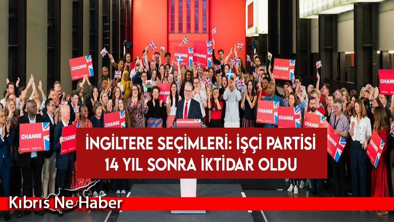 İngiltere seçimleri: İşçi Partisi 14 yıl sonra iktidar oldu