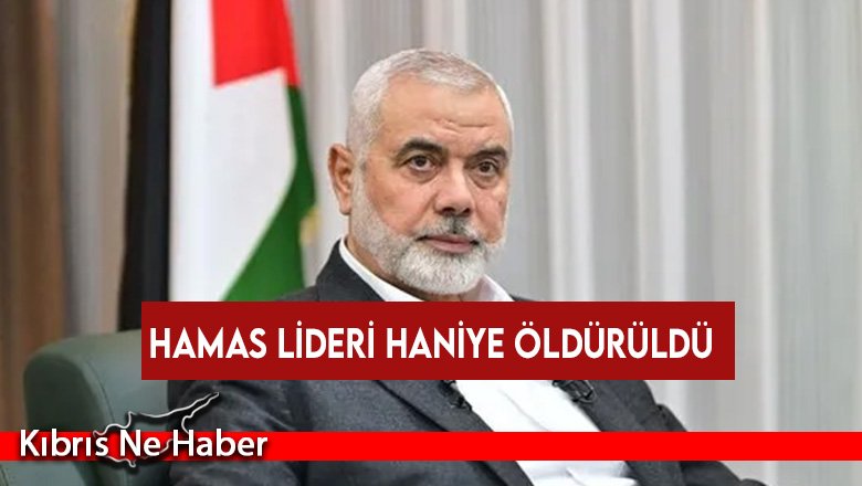 SON DAKİKA! Hamas lideri Haniye öldürüldü