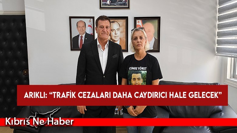 Bayındırlık ve Ulaştırma Bakanı Arıklı, trafik kazası sonucu yaşamını yitiren Cemre Yönet’in annesi Gönül Sağır’ı kabul etti