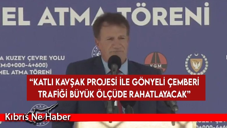 Arıklı: “Katlı kavşak projesi ile Gönyeli Çemberi trafiği büyük ölçüde rahatlayacak”