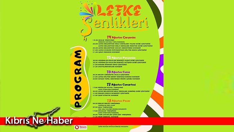 Lefke Şenlikleri 14 Ağustos’ta başlıyor