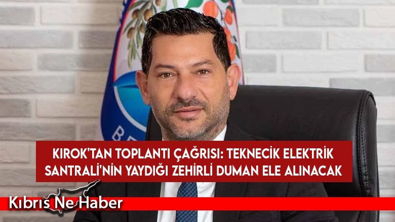 Kırok'tan toplantı çağrısı: Teknecik Elektrik Santrali'nin yaydığı zehirli duman ele alınacak