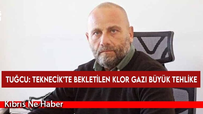 Tuğcu: “10 kilometre içinde herkesi öldürecek. Bu çok önemlidir”