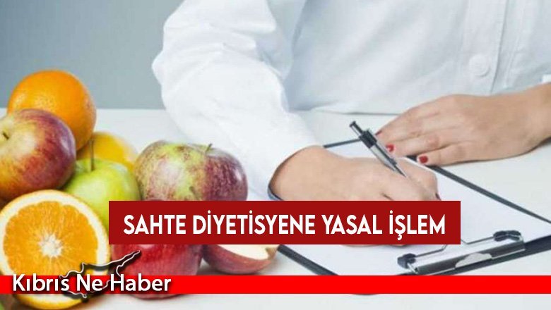 Sahte diyetisyene yasal işlem